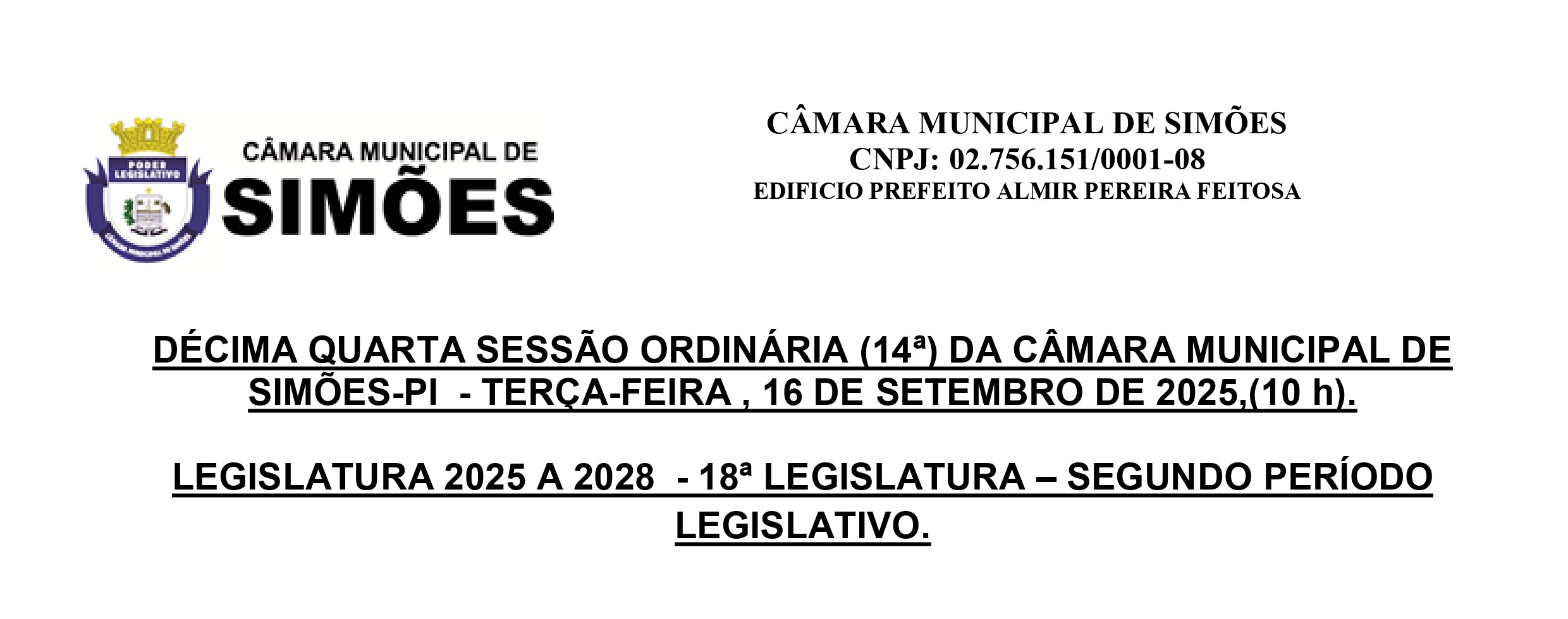 ROTEIRO DA DÉCIMA QUARTA (14) SESSÃO DA CÂMARA MUNICIPAL DE SIMÕES - PI.